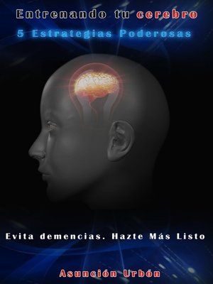 cover image of Entrenando Tu Cerebro